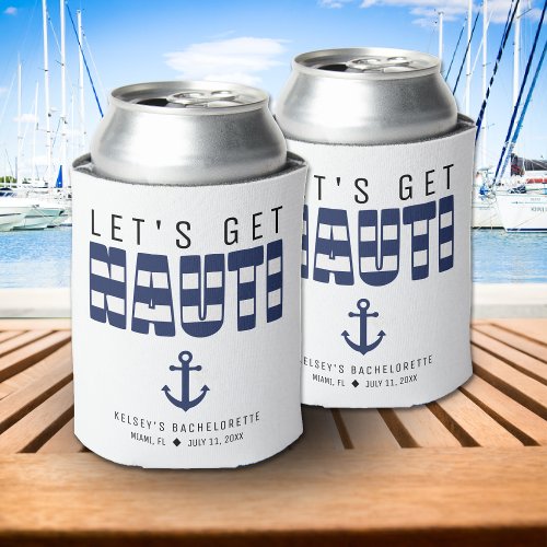 Lets Get Nauti Bachelorette Party Can Cooler