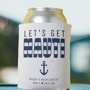 Let's Get Nauti Bachelorette Party Can Cooler
