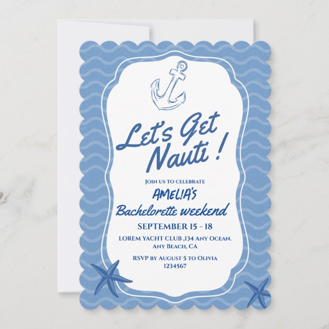 Let's Get Nauti Bachelorette Weekend  Invitation (Front)