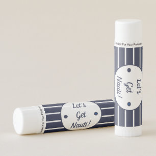 Let's Get Nauti Lip Balm