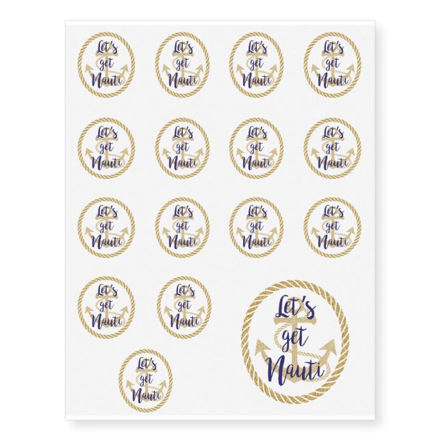 Let's Get Nauti Nautical Bachelorette Cruise Temporary Tattoos (Front)