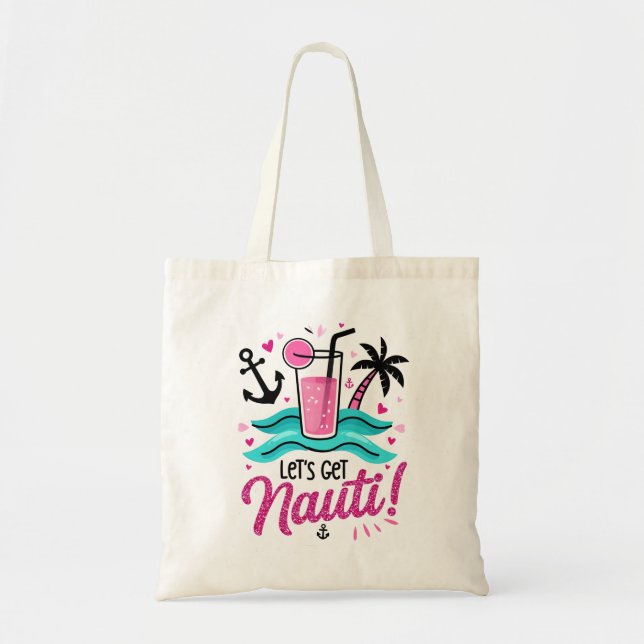 Let's Get Nauti! Pink Glitter Nautical  Tote Bag (Front)