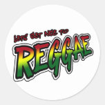 Lets get nice to REGGAE Dub Dubstep Reggae music Classic Round Sticker