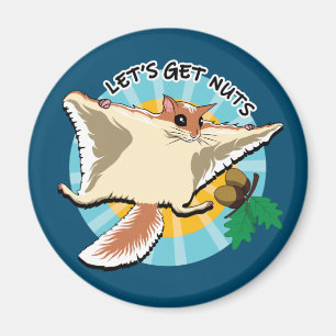 Let's Get Nuts - Flying Squirrel Magnet