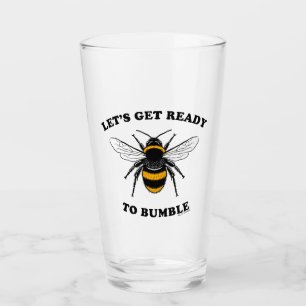 Let's Get Ready To Bumble Glass