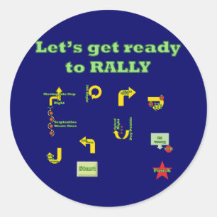 Let's Get Ready To Rally Classic Round Sticker