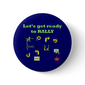 Let's Get Ready To Rally Pinback Button
