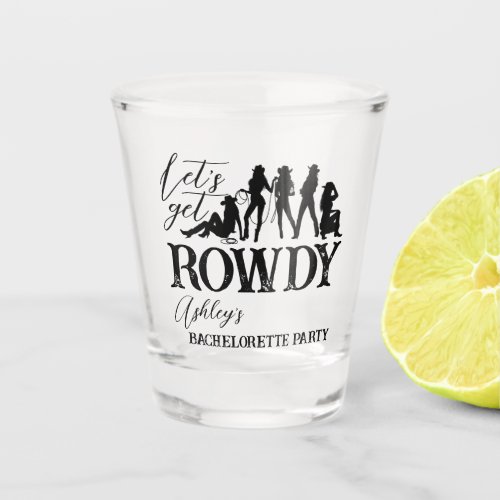 Lets get rowdy cowgirl bachelorette party custom shot glass