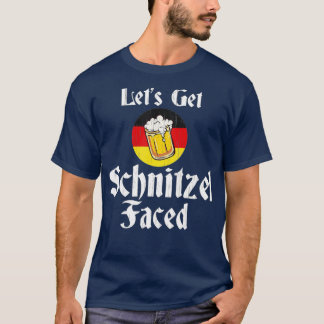 Let's Get Schnitzel Faced German Beer Oktoberfest T-Shirt