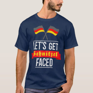 Lets Get Schnitzel Faced German Beer Oktoberfest T-Shirt
