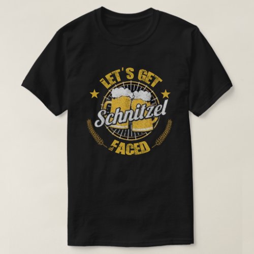 Lets Get Schnitzel Faced Oktoberfest T_Shirt