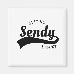 Let's Get Sendy Mason 67 Meme Vintage Magnet