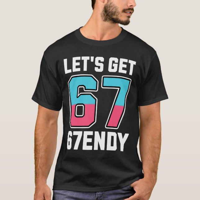 Lets Get Sendy T-Shirt (Front)