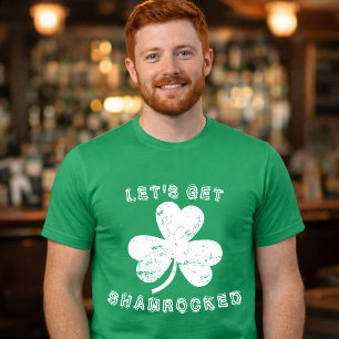 Let's Get Shamrocked Distressed St Patrick's Day T-Shirt