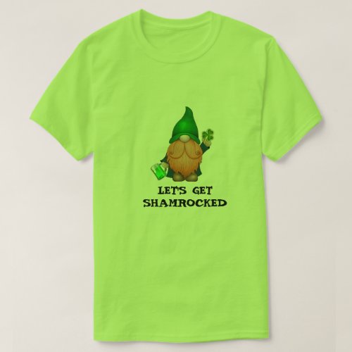 LETS GET SHAMROCKED _ St Patricks Day T_Shirt