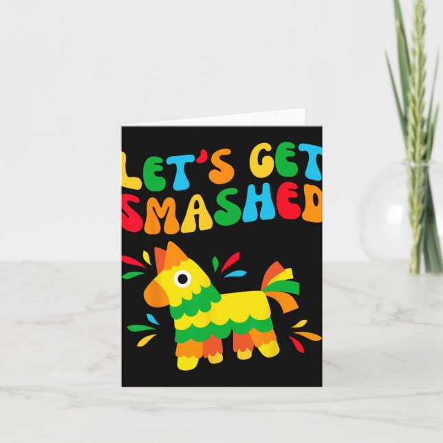 Let's Get Smashed Bride Squad My Final Fiesta Bach Card (Front)