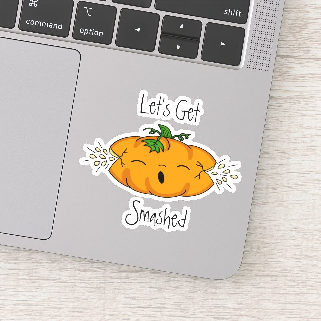 Let's Get Smashed | Funny Pumpkin Halloween Humor Sticker (Detail)