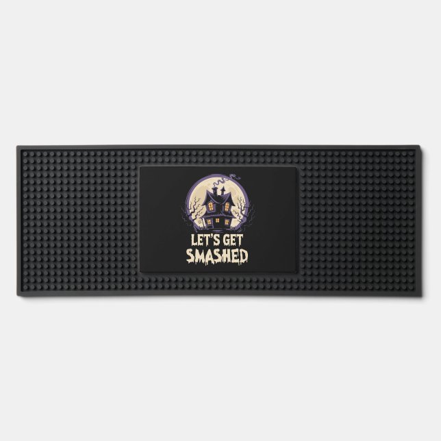 Let's Get Smashed Halloween Bar Mat (Front)