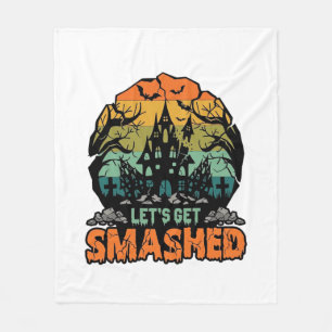 Lets Get Smashed Halloween Haunted House Sunset Ba Fleece Blanket