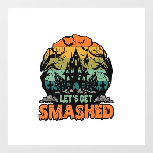 Lets Get Smashed Halloween Haunted House Sunset Ba Floor Decals