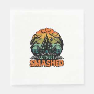 Lets Get Smashed Halloween Haunted House Sunset Ba Napkins