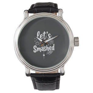 Let's Get Smashed Halloween Party Design Watch