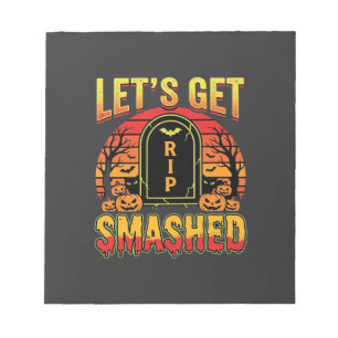 Lets Get Smashed Halloween Pumpkin Graveyard Notepad
