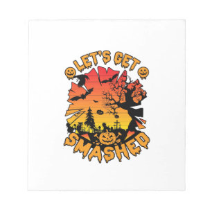 Lets Get Smashed Halloween Pumpkin Spooky Tree Bat Notepad