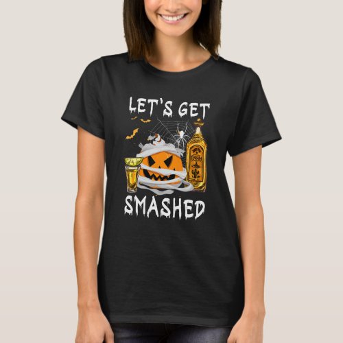Lets Get Smashed  Pumpkin With Wine Halloween T_Shirt