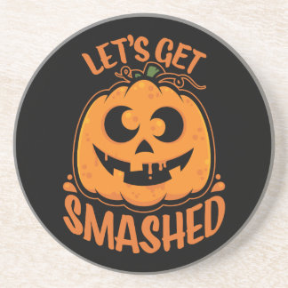 Let's Get Smashed Tipsy Halloween Jack-O’-Lantern Coaster