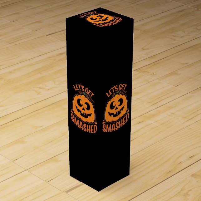 Let's Get Smashed Tipsy Halloween Jack-O’-Lantern Wine Box (Front)