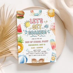 Let's Get Soaked, End of School Party  Invitation