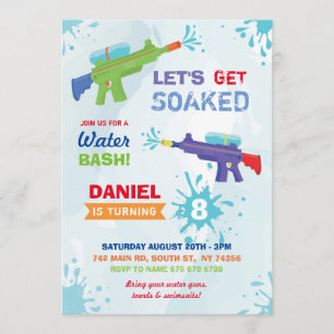 Let's get Soaked Water Gun Party Birthday Invite