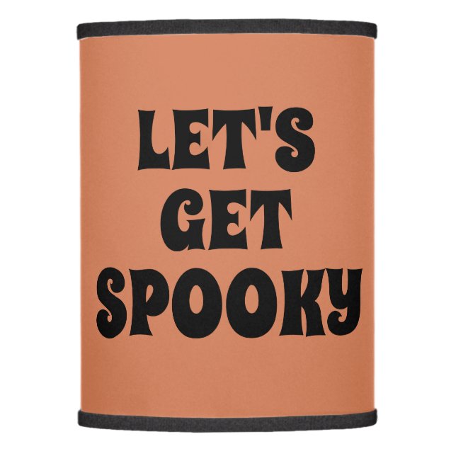 Let's Get Spooky Black Orange Halloween Lamp Shade (Front)