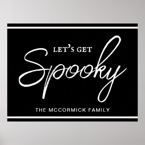 Lets Get Spooky Chic Script Typography Halloween Poster