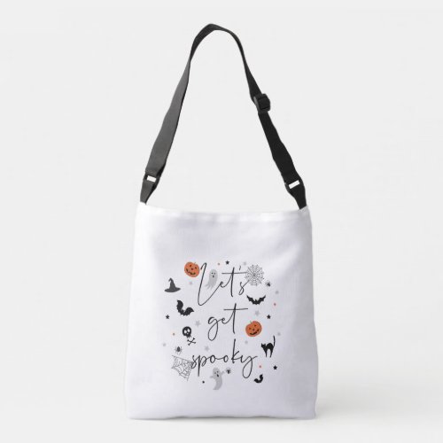 Lets get spooky Halloween crossbody bag