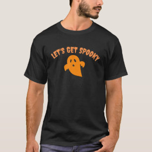 Lets Get Spooky Halloween Ghoul T-Shirt