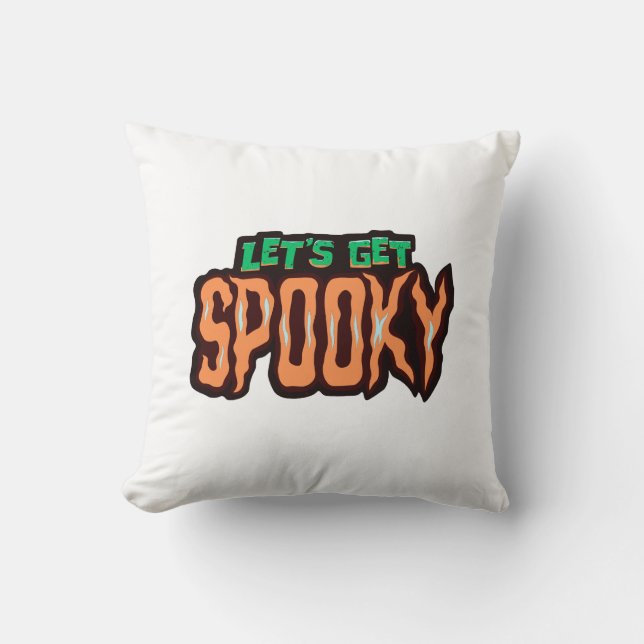 Let's Get Spooky Throw Pillow (Front)