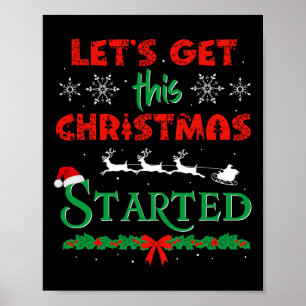Let's Get This Christmas Started Christmas Party C Poster