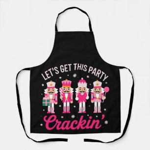 Let's Get This Party Crackin Christmas Nutcracker Apron