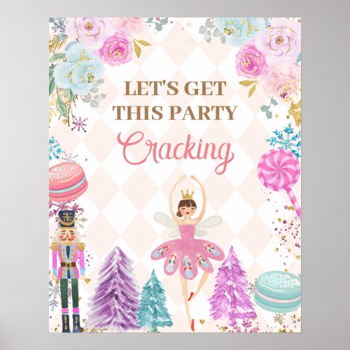 Lets Get This Party Cracking Nutcracker Birthday Poster