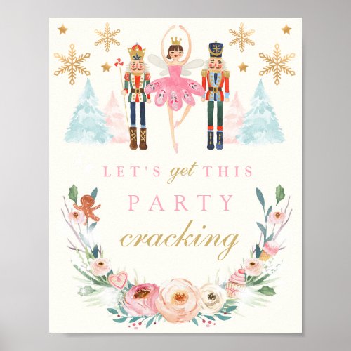 Lets Get This Party Cracking Nutcracker Birthday Poster