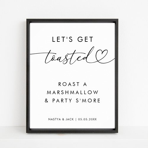 Lets Get Toasted Smore Marshmallow Wedding Sign 