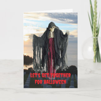 Let's get together for Halloween. Card