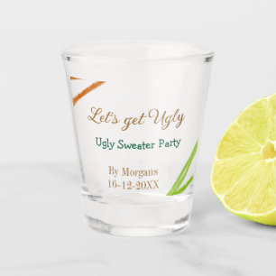 Let's get ugly Christmas ugly sweater Partyorange Shot Glass