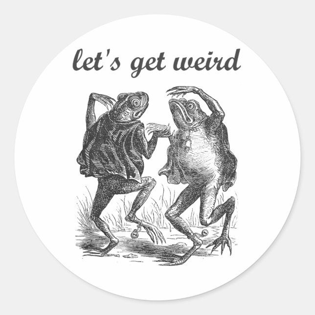 Let's Get Weird Dancing Frogs Fairy Tale Strange D Classic Round Sticker (Front)