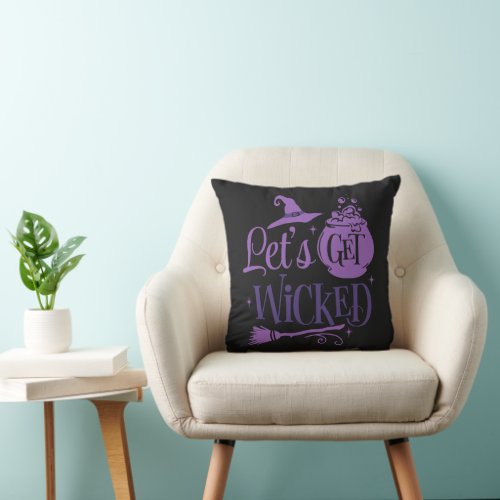 Lets Get Wicked Witches Hat Black Halloween Throw Pillow