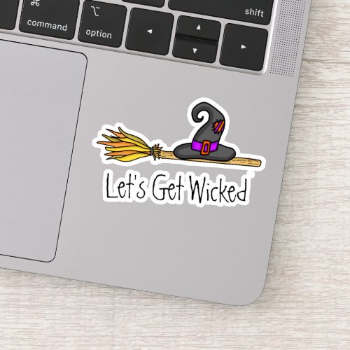 Lets Get Wicked  Witchy Halloween  Sticker
