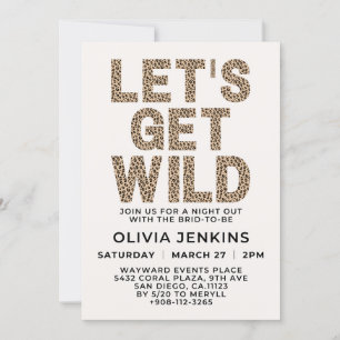Let's Get Wild Animal Print Bachelorette Party Invitation
