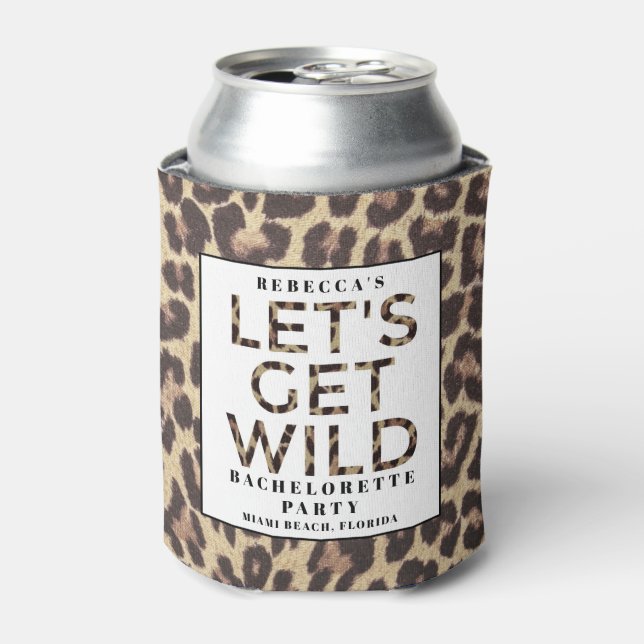 Let's Get Wild Cheetah Bachelorette Party Can Cooler (Can Front)